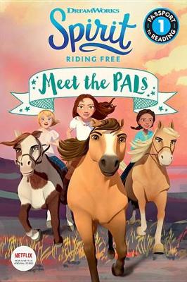 Book cover for Spirit Riding Free: Meet the Pals