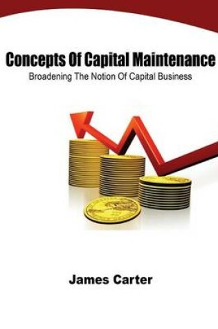 Cover of Concepts of Capital Maintenance