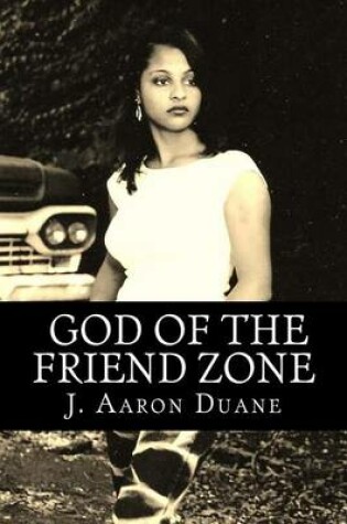 Cover of God of the Friend Zone