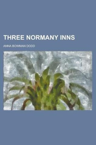 Cover of Three Normany Inns