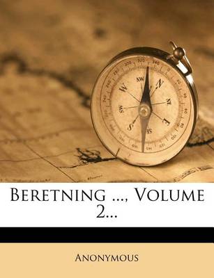 Book cover for Beretning ..., Volume 2...