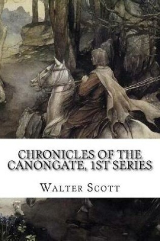 Cover of Chronicles of the Canongate, 1st Series