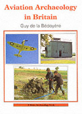 Cover of Aviation Archaeology in Britain