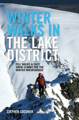 Cover of Winter Walks and Climbs in the Lake District