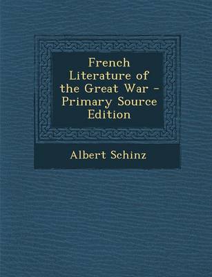 Book cover for French Literature of the Great War - Primary Source Edition