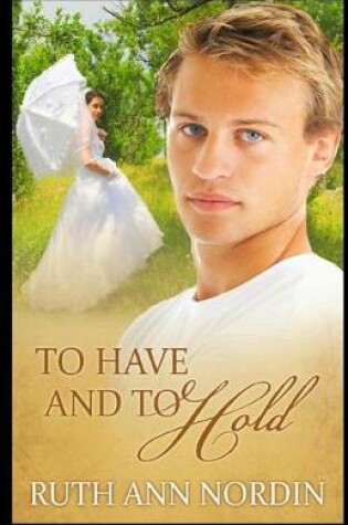 Cover of To Have and To Hold