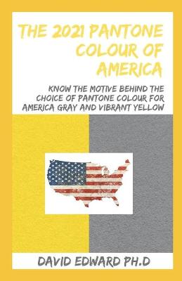 Book cover for The 2021 Pantone Colour of America