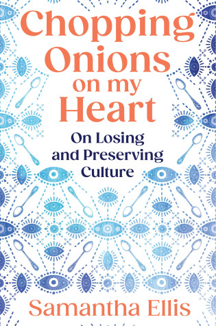 Cover of Chopping Onions on My Heart