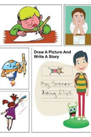 Cover of Draw A Picture And Write A Story