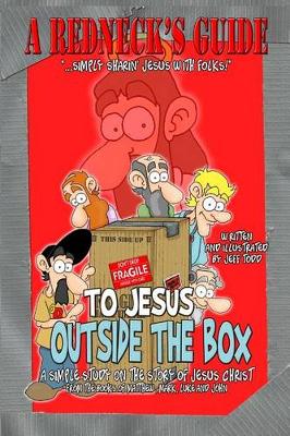 Book cover for A Redneck's Guide To Jesus Outside The Box