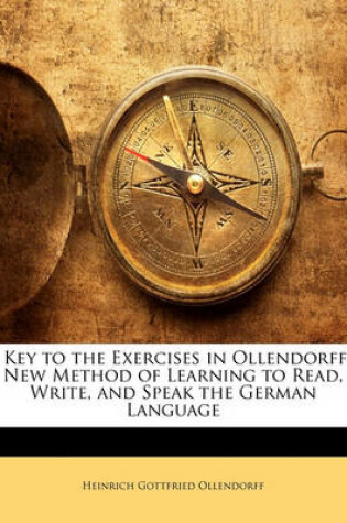 Cover of A Key to the Exercises in Ollendorff's New Method of Learning to Read, Write, and Speak the German Language