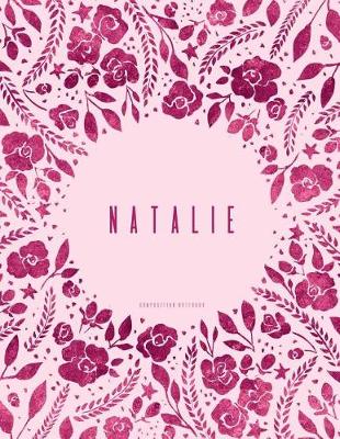 Book cover for Natalie - Composition Notebook