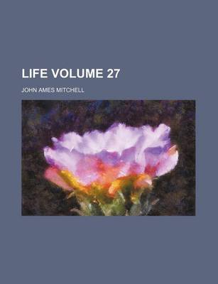 Book cover for Life Volume 27