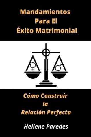 Cover of Mandamientos para el éxito matrimonial