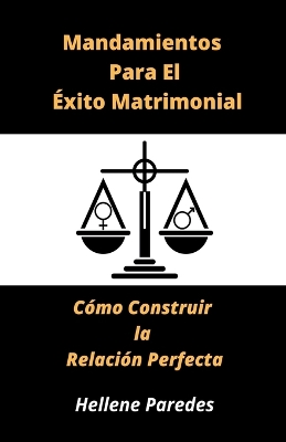 Cover of Mandamientos para el éxito matrimonial