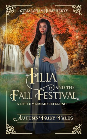 Book cover for Filia and the Fall Festival