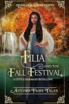 Book cover for Filia and the Fall Festival