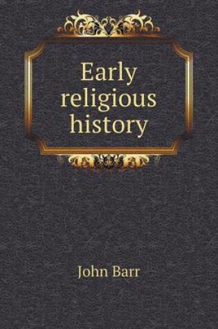 Cover of Early religious history