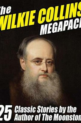 Cover of The Wilkie Collins Megapack