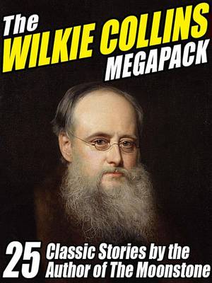 Book cover for The Wilkie Collins Megapack