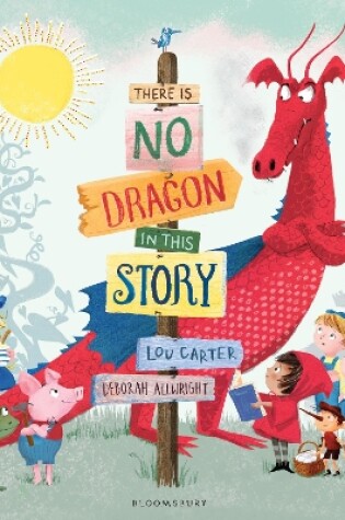 Cover of There Is No Dragon In This Story