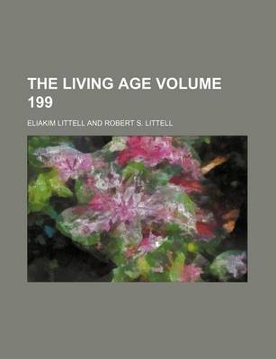 Book cover for The Living Age Volume 199