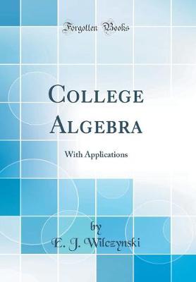 Book cover for College Algebra