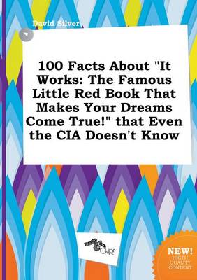 Book cover for 100 Facts about It Works