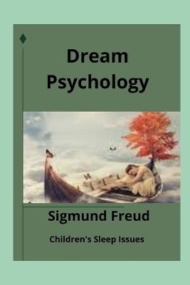 Book cover for Dream Psychology(Illustrated)