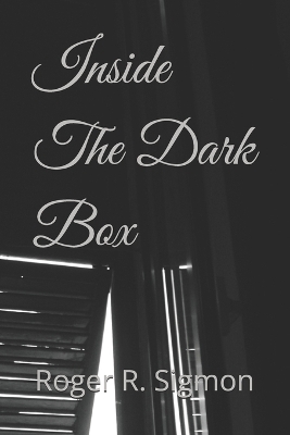 Cover of Inside The Dark Box