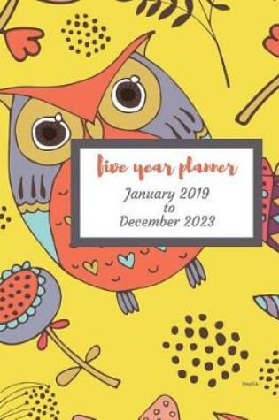 Cover of 2019 - 2023 Howlla Five Year Planner
