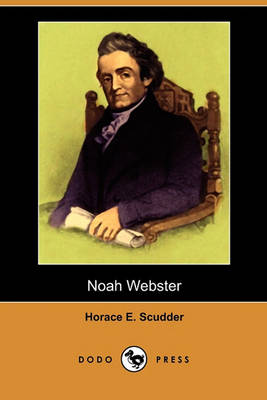 Book cover for Noah Webster (Dodo Press)