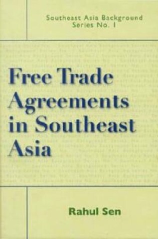 Cover of Free Trade Agreements in Southeast Asia