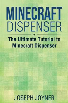 Book cover for Minecraft Dispenser