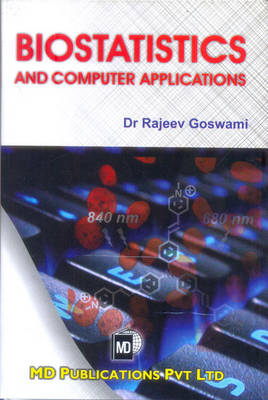 Book cover for Biostatistics and Computer Applications