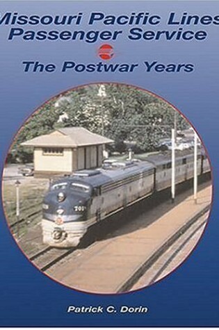 Cover of Missouri Pacific Passenger Trains