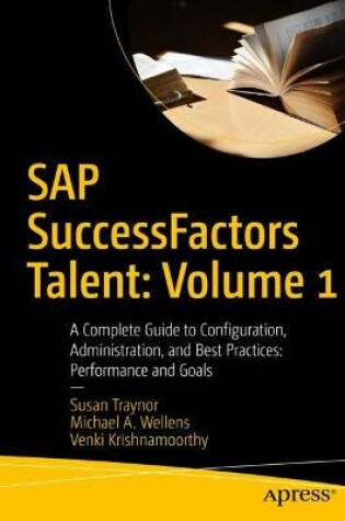 Cover of SAP SuccessFactors Talent: Volume 1