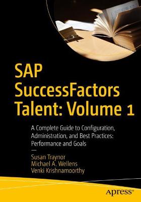 Book cover for SAP SuccessFactors Talent: Volume 1