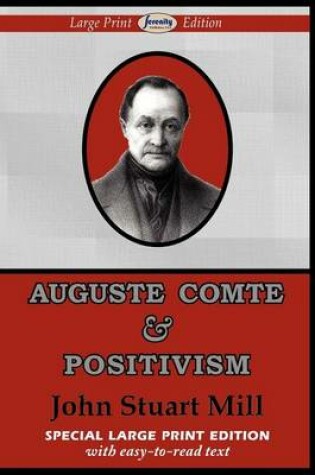 Cover of Auguste Comte & Positivism