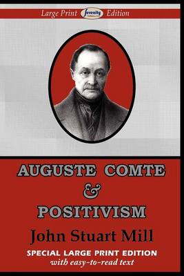 Book cover for Auguste Comte & Positivism