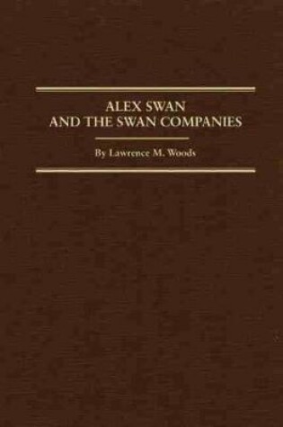 Cover of Alex Swan and the Swan Companies