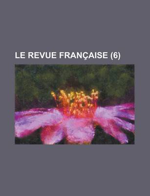 Book cover for Le Revue Francaise (6)