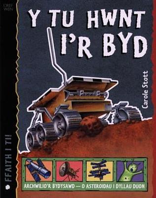 Book cover for Cyfres Ffaith i Ti!: Tu Hwnt i'r Byd, Y