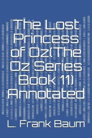 Cover of The Lost Princess of Oz(The Oz Series Book 11) Annotated