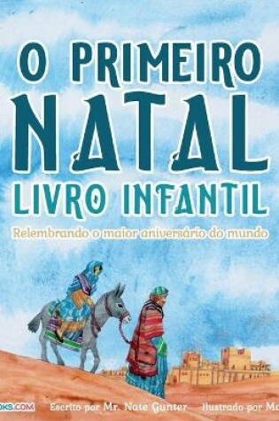 Cover of The First Christmas Children's Book (Portuguese)