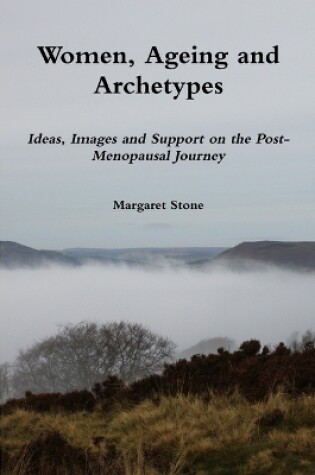 Cover of Women, Ageing and Archetypes