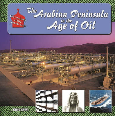 Book cover for The Arabian Peninsula in  Age of Oil