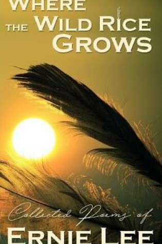 Cover of Where the Wild Rice Grows
