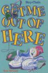 Book cover for Get Me Out of Here