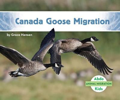 Cover of Canada Goose Migration